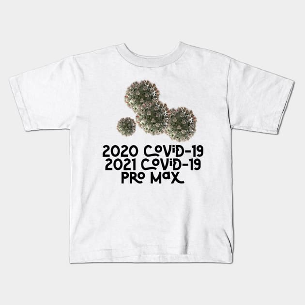 Covid-19 in new year Kids T-Shirt by daghlashassan